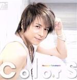 【中古】 ColorS（初回限定盤）／高橋直純