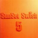 【中古】 SunSet Swish 5th Anniversary Complete Best／SunSet Swish