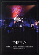 yÁz LIVE@TOUR@|DISH^^|@2019`2020@PACIFICO@YOKOHAMAiʏŁjiBlu|ray@Discj^DISH^^
