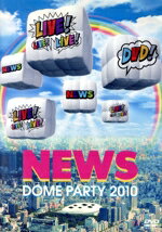 【中古】 NEWS DOME PARTY 2010 LIVE！LIVE！LIVE！DVD！／NEWS