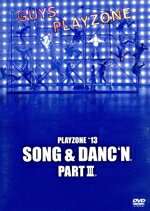 【中古】 PLAYZONE’13　SONG＆DANC’N。PART　III。／（ミュージカル）,今井翼,中山優馬,ふぉーゆー,They武道,M．A．D．,Travis　Japan,屋良朝幸