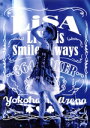 【中古】 LiVE is Smile Always～364＋JOKER～ at YOKOHAMA ARENA／LiSA