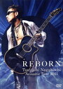 【中古】 Tsuyoshi Nagabuchi Acoustic Tour 2021 REBORN/長渕剛