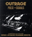 【中古】 PULSE→SIGNALS（Blu－ray Disc）／OUTRAGE