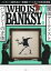 【中古】 WHO　IS　BANKSY？　覆面アーティストバンクシーの正体／毛利嘉孝(監修)