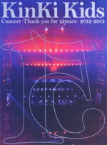 【中古】 KinKi Kids Concert－Thank you for 15years－2012－2013（初回生産限定版）／KinKi Kids