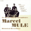 【中古】 歴史的録音集・サクソフォン四重奏団編/マルセル・ミュール
