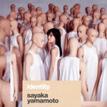 【中古】 identity（初回生産限定盤）（DVD付）／山本