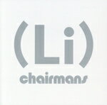 chairmans販売会社/発売会社：タワーレコード（株）発売年月日：2023/01/01JAN：4997184172172