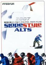 【中古】 SlopeStyle　ALTS　2007／スポ