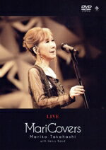 【中古】 LIVE MariCovers／高橋真梨子