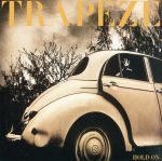 【中古】 ホールド・オン／トラピーズ