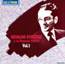 【中古】 オスバルド・プグリエーセの肖像第1集(1963〜60)/オスヴァルド・プグリエーセ
