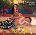 【中古】 Off Shore/ダニエル・ホー
