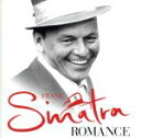 【中古】 ロマンス〜ラヴ・ソング・コレション/フランク・シナトラ