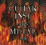 【中古】 GUITAR　INST　－de－　METAL　～オヤジ魂～／（オムニバス）,山本恭司,石原慎一郎,西山毅,Syu,THE　BIG　NOISE　X