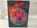 THE NEW LET THERE BE NEON ネオンサイン