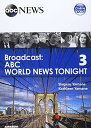 Broadcast:ABC WORLD NEWS TONIGHT: 映像で学ぶABCワールドニュース 3 (3)