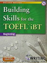 Building Skills for the TOEFL iBT Second Edition Writing Book with MP3 CD Perfect