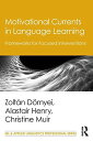 Motivational Currents in Language Learning (ESL & Applied Linguistics Professional Series) [y[p[obN] DoernyeiC Zolt?nA HenryC A