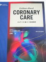 エルゼビア・サイエンス Evidence-Based CORONARY CARE エビデンスに基づいた救急管理 2003 Mark Connaughton 01...
