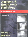SAUNDERS ELSEVIER Accident & Emergency Radiology A SURVIVAL GUIDE Third Edition ...