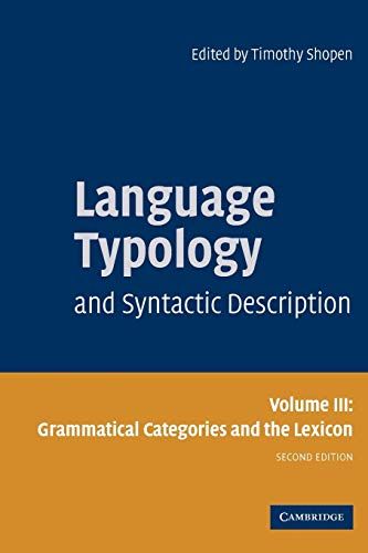 Language Typology and Syntactic Description (Language Typology & Syntactic Description)