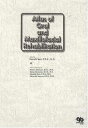 Atlas Of Oral And Maxillofacial Rehabilitation Seto， Kan-Ichi、 Matsuura， Masarco、 Shimozato， Kazuo、 Goto， Masaaki; Nomura，