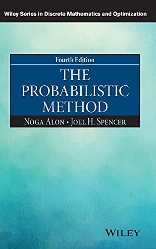 The Probabilistic Method (Wiley Series in Discrete Mathematics and Optimization) [ϡɥС] Alon Noga; Spencer Joel H.