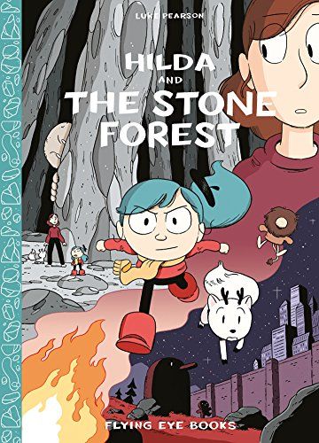 Hilda and the Stone Forest: Book 5 (Hildafolk) [ハードカバー] Pearson， Luke