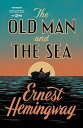 Old Man and the Sea HemingwayC Ernest