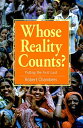 Whose Reality Counts?: Putting the First Last(3)