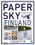 PAPERSKY no.48-FINLAND Nomadic Habit in Finland ((ペーパースカイ フィンランド フィンランドの夏休み)) ニーハイメディア・ジャパン