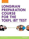 Longman Preparation Course for the TOEFL Test : iBT (3E) Student Book with MyLab Access and MP3 Audio (Longman Preparation Cour