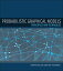 Probabilistic Graphical Models: Principles and Techniques (Adaptive Computation and Machine Learning series) [ハードカバー] Koller， D