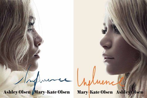 Influence OlsenC Mary Kate; OlsenC Ashley