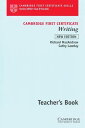 Cambridge First Certificate Writing Teacher&#039;s Book. 2nd ed. (Cambridge First Certificate Skills) [ペーパーバック] Richard..