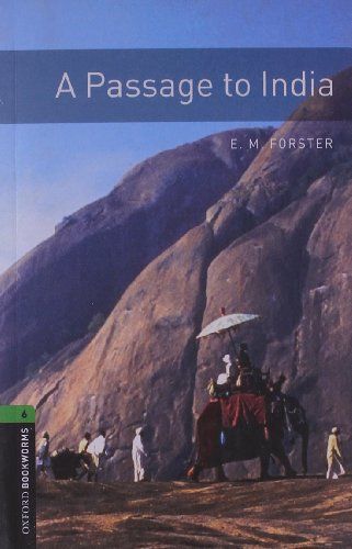 A Passage to India (Oxford Bookworms Library) ペーパーバック E. M. Forster