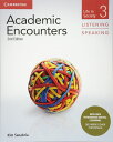 Academic Encounters Level 3 Student's Book Listening and Speaking with Inte...