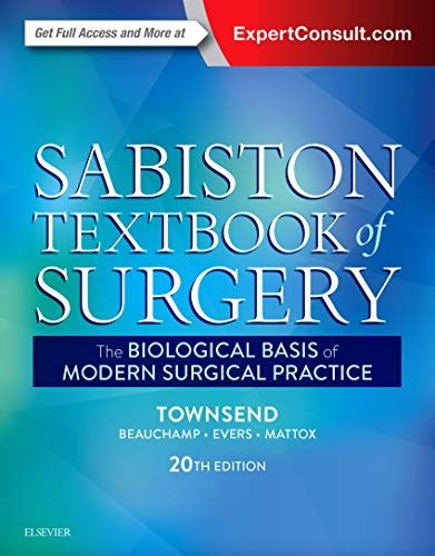 Sabiston Textbook of Surgery: The Biological Basis of Modern Surgical Practice [n[hJo[] Townsend JR MDC Courtney M.A Beauchamp