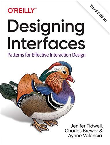 Designing Interfaces: Patterns for Effective Interaction Design [ペーパーバック] Tidwell， Jenifer、 Brewer， Charles; Valencia， Aynne