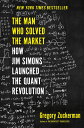The Man Who Solved the Market: How Jim Simons Launched the Quant Revolution(3)
