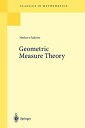Geometric Measure Theory (Classics in Mathematics)(3)