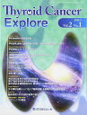 Thyroid Cancer Explore Vol.2No