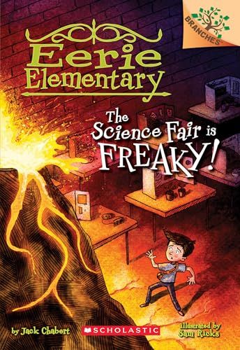 The Science Fair Is Freaky! (Eerie Elementary) [y[p[obN] ChabertC Jack; RicksC Sam