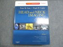 Elsevier Head and Neck Imaging Fifth Edition Volume 1 2011 PeterM.Som・HughD.Curt...