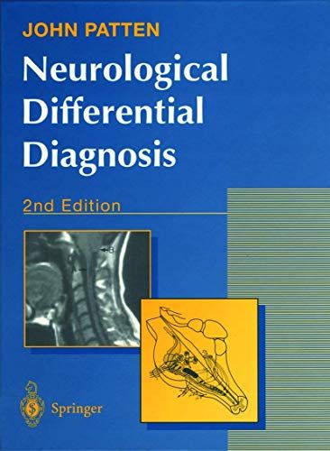 Neurological Differential Diagnosis  Patten， John P.