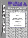 Public Management Occasional Papers User Charging for Government Services: Best ...
