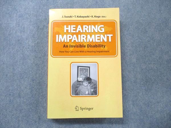 TZ91-078 Springer HEARING IMPAIRMENT An Invisible Disability How you can live with aHearing impairment 2004 Suzuki 32SaD