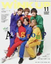 WiNK UP (ウインクアップ) 2023年 11月号 ワニブックス